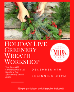 Valley Mills Farm Wreath Workshop